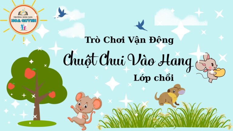 Trò chơi vận động- chuột chui vào hang
