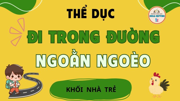Nhà trẻThể Dục đi trong đường ngoằn ngoèo.